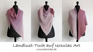 Landlust-Tuch auf Ursulas Art