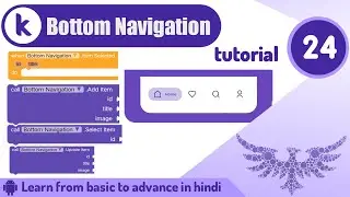 Kodular Bottom Navigation  Design & Block tutorial |Kodular tutorial | Tutorial no.24