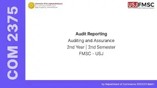 Audit Reporting | COM 2375 - Auditing and Assurance