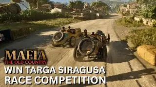 Win the Targa Siragusa Race Competition in Mafia The Old Country