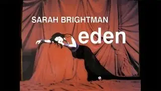 SARAH BRIGHTMAN - EDEN 15