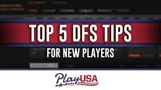 Top 5 DFS Tips for New Players | Daily Fantasy Sports 101