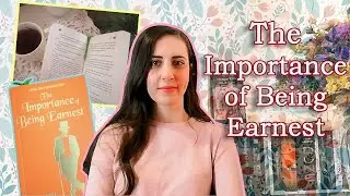 About | The Importance of being Earnest. Why I recommend this classic.