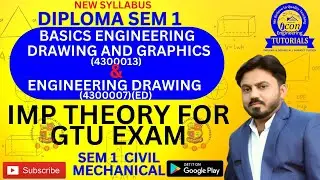 DIPLOMA SEM 1 ENGINEERING DRAWING IMP THEORY || SEM 1 MECHANICAL AND CIVIL (4300007)(4300013) || GTU