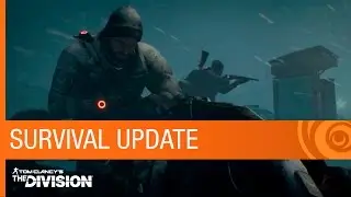 Tom Clancy's The Division Trailer: Survival DLC Update - Expansion II | Ubisoft [NA]