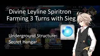 Divine Leyline Spiritron - Sieg 3 Turns (Pre-Castoria)【FGO】