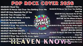Skate Avenue PH - Heaven Knows | Best Rock Cover Non-Stop Lyrics Playlist 2026 - OPM Rock Hot Hit