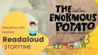 THE ENORMOUS POTATO READ ALOUD KIDS BOOK🥔retold by Aubrey Davis #storytime CLASSIC TALE