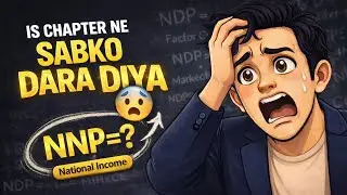 National Income in 6 Minutes 😨 | Class 12 Macroeconomics (Full Concept Clear!)