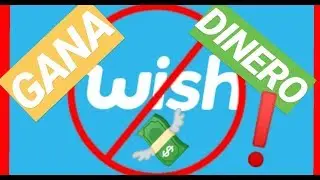 GANAR DINERO con WISH {FUNCIONA} 🤑🤑[R&Aacute;PIDO y F&Aacute;CIL] 2020