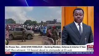 GAF recruitment: Fordjour urges appointment of substantive Defence Minister for proper leadership.