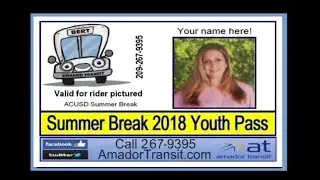 Amador Transit 2018 Summer Break Youth Pass TSPN TV 2018