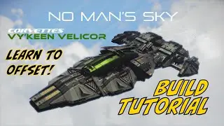 How to Build a Vy'keen Velicor Corvette - No Man's Sky Ship Overview