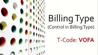 || Billing Type Configuration | Part 1 | T-Code = VOFA | SAP SD Training ||