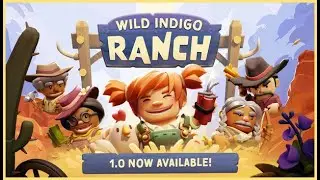 Wild Indigo Ranch Gameplay PC
