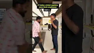 What If Cricket Captains Were Bank Employees 😂😂 Part - 2 #vikkals #shorts