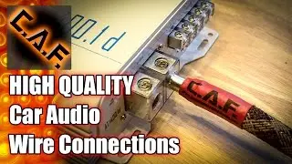 HIGH QUALITY Power Wire Connections - CarAudioFabrication