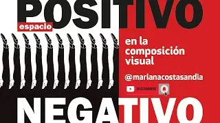 Descubrir el poder del espacio 🍉 POSITIVO y NEGATIVO en tu Composición Visual