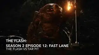 The Flash: Season 2 Episode 12: Fast Lane: The Flash vs Tar Pit