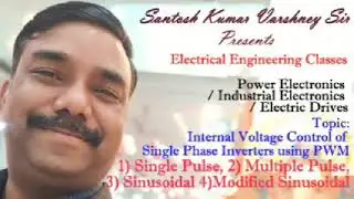 Inverter: Part-6.3 Voltage Control of Single Phase Inverter-PWM (Pulse Width Modulation) control