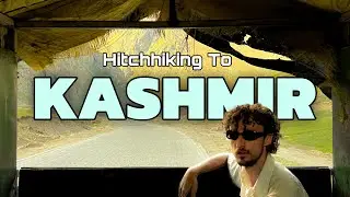 I hitchhiked to KASHMIR, is it safe?