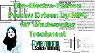 Bio-Electro-Fenton Process Driven by Microbial Fuel Cell for Wastewater Treatment