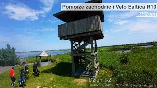 Lewa strona Zalewu Szczecińskiego i R10 Velo Baltica - Dzień 1 i 2: Szczecin Gł. - Świnoujście