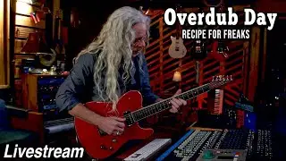 In The Studio w/ Billy Hume - Overdub Day - Recipe For Freaks - Take 2