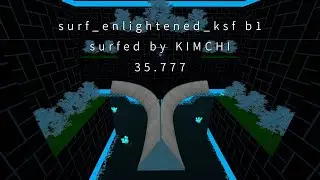 surf_enlightened_ksf B1 WR (35.777) 100T