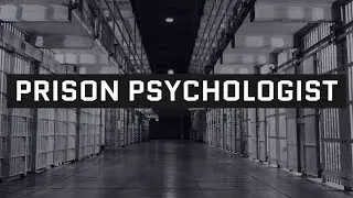 Prison Psychologist: Career Presentation