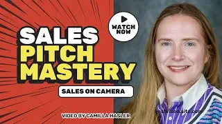 sales pitch that converts master the art irresistible offers killer sales pitch 2025| Camilla Hasler