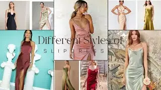Different Styles of Slip Dresses