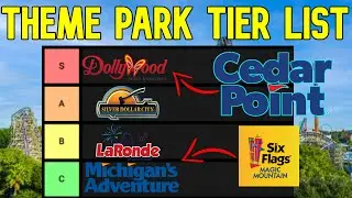 Amusement Park Tier List (North America 2023)