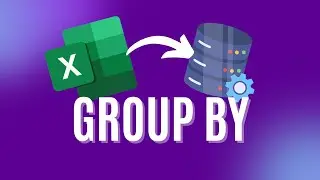 From Excel to SQL - Aggregations (GROUP BY)