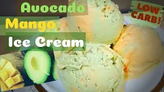 The Best Homemade Low Carb Avocado Mango Ice Cream| 2 Basic Ingredients | Schilla's Easy Recipes