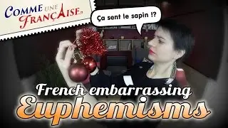 Embarrassing French Expressions