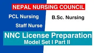 Nepal Nursing Council Model Exam NNC License Exam Set BSc  Nursing License Exam Model Question