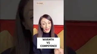 🙌 Warmth Vs Competence #competence #warmth #personaldevelopment #communicationskills