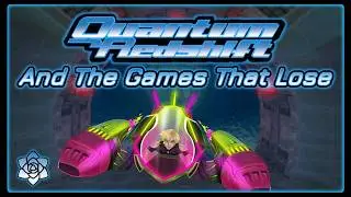 Quantum Redshift And The Games That Lose