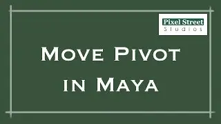 Move Pivot (Maya 2012)