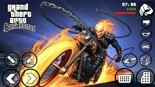 GHOST RIDER MOD FOR GTA SAN ANDREAS ANDROID | GHOST RIDER POWER+BIKE FOR GTA SA ANDROID | Hack fyou