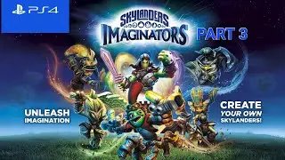 Skylanders Imaginators Let's Play Part 3 (Final stream of 2024)