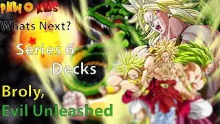 DBS Series 6 Leaders: Broly, Evil Unleashed