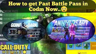 How to get Past Battle Pass in CODm now..BP Vault..😲