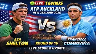 Ben Shelton Vs Francisco Comesana 🎾LIVE TENNIS ATP Auckland New Zealand 2026 🎾Round Of 16 Live Score