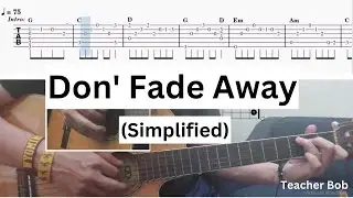 Don't Fade Away - John Acosta & James Russell - Guitar TAB (Simplified) and Lyrics  @TeacherBob ​