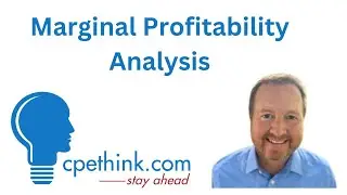 Marginal Profitability Analysis | Accounting CPE on Cpethink.com