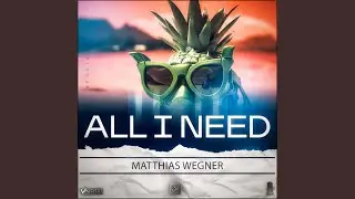 All I Need