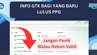 Penjelasan INFO GTK Bagi Guru yang Baru Lulus PPG 2025