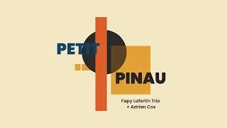 Petit Pinau &ndash; Live in Dijon &ndash; Fapy Lafertin Trio + Adrian Cox